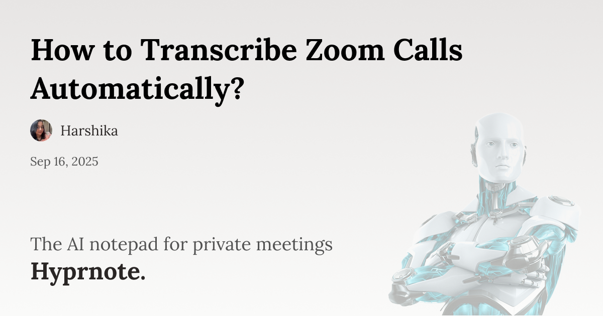 How to Transcribe Zoom Calls Automatically?